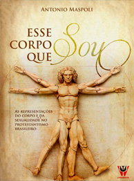 Esse corpo que sou - Antônio Maspoli