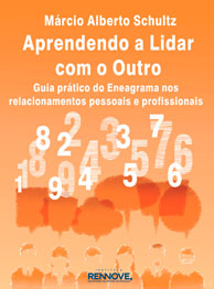 Aprendendo a Lidar com o Outro - Márcio Alberto Schultz